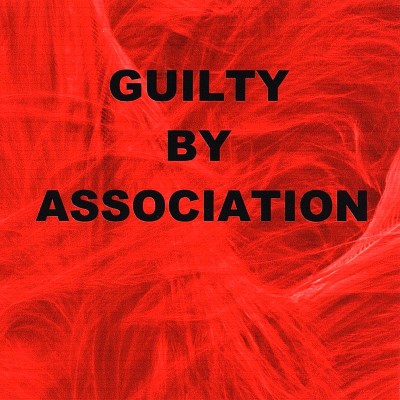 Guilty By Association/Guilty By Association@Explicit Version